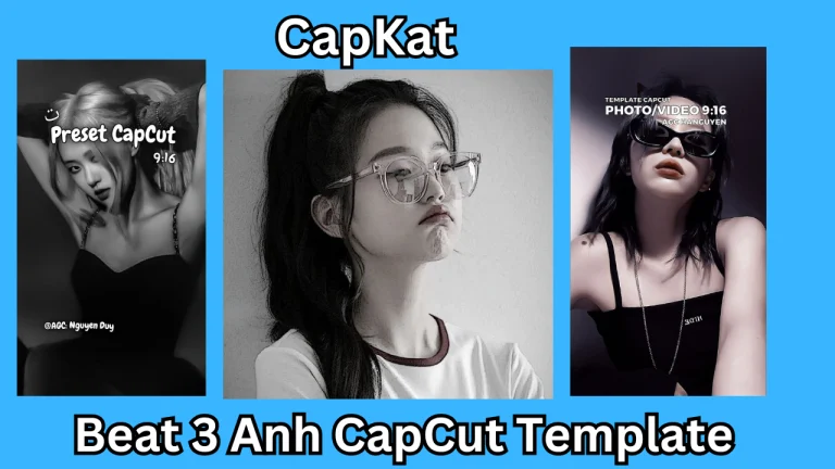 Beat 3 Anh CapCut Template