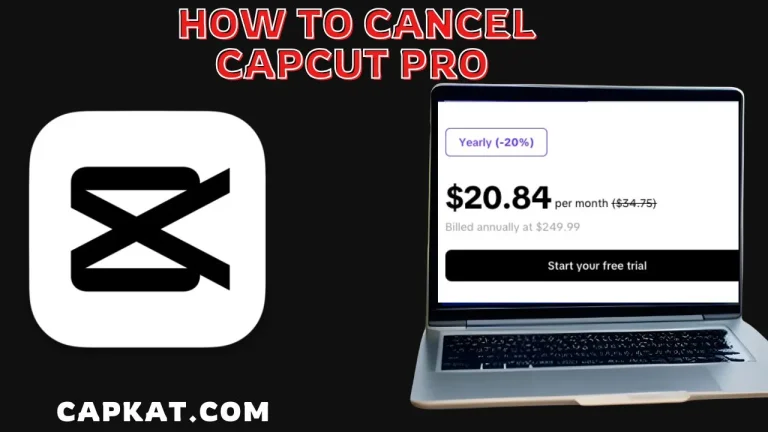 How to Cancel CapCut Pro Subscription